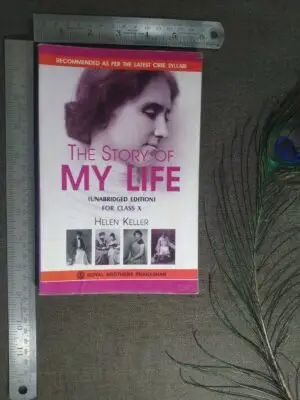 Helen Keller, Autobiography, CBSE Class 10, Inspirational Biography, Overcoming Adversity